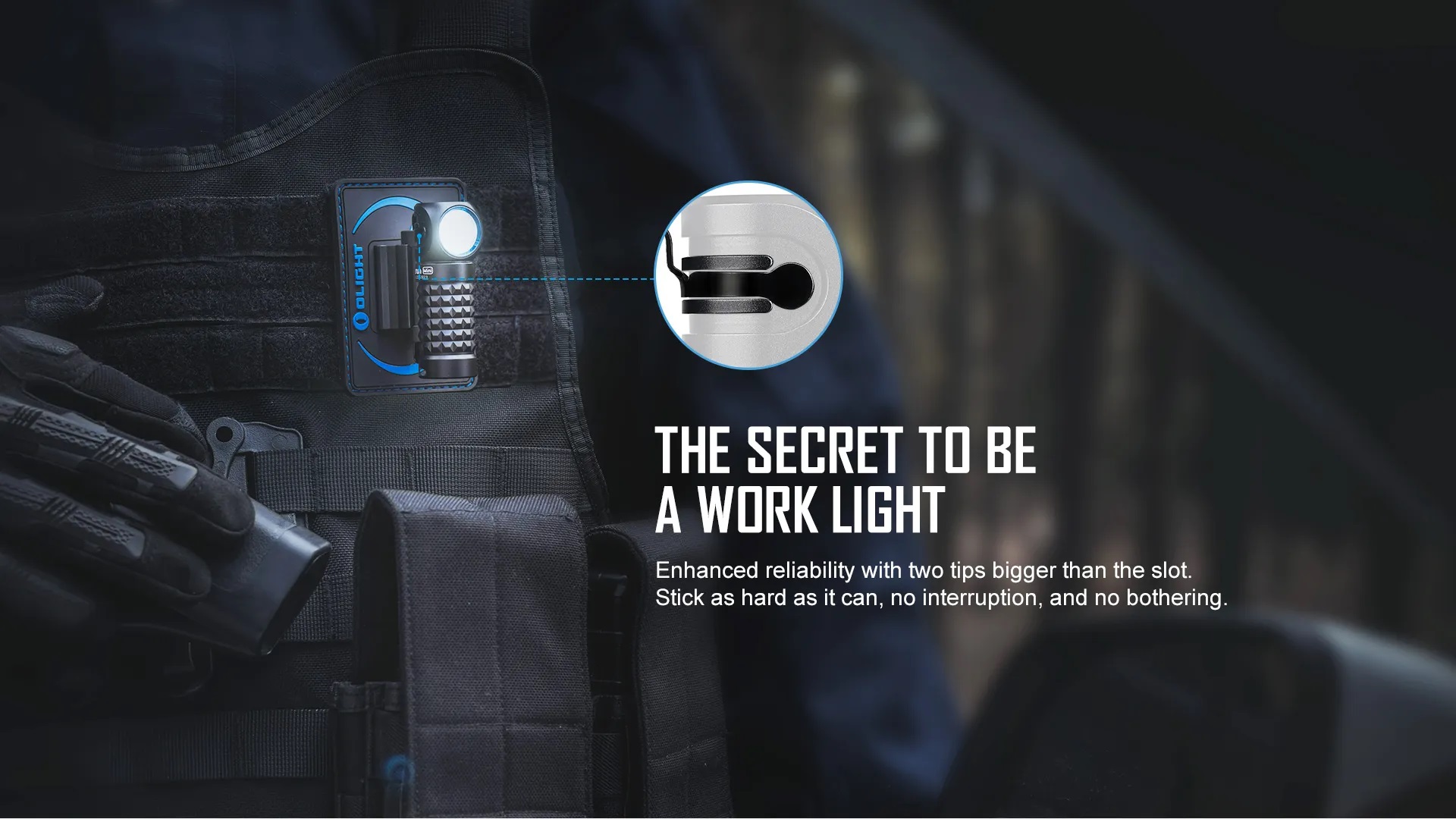 secret to a work light 